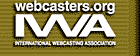 MEMBER - INTERNATIONAL WEBCASTERS ASSOCIATION