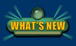 WHAT'S NEW...